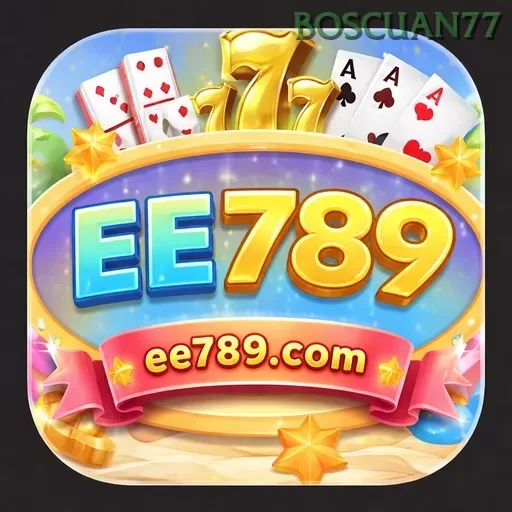 Ee789 boscuan77